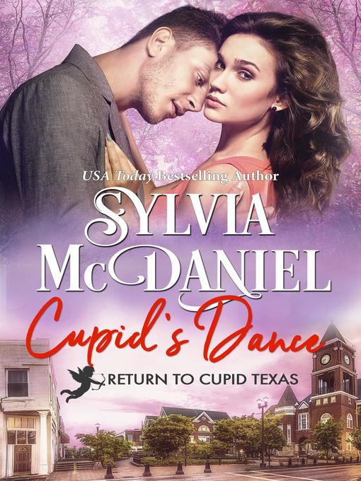 Title details for Cupid's Dance by Sylvia McDaniel - Available